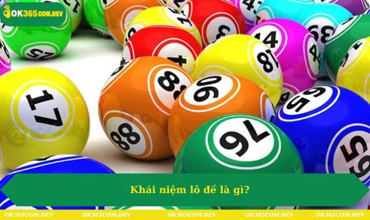 Khái niệm lô đề là gì?