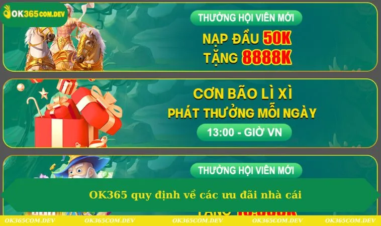 OK365 quy định về các ưu đãi nhà cái